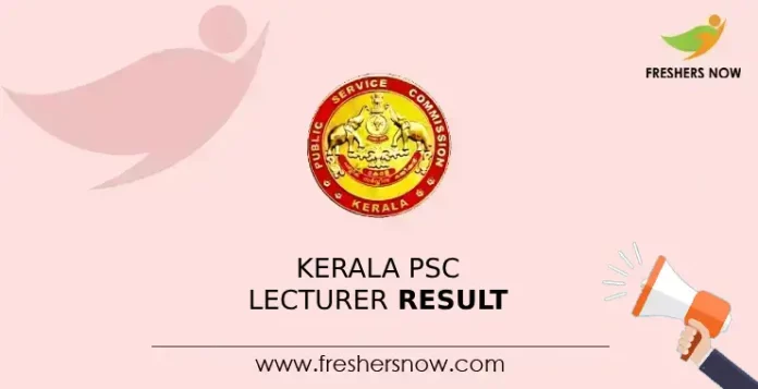 Kerala PSC Lecturer Result