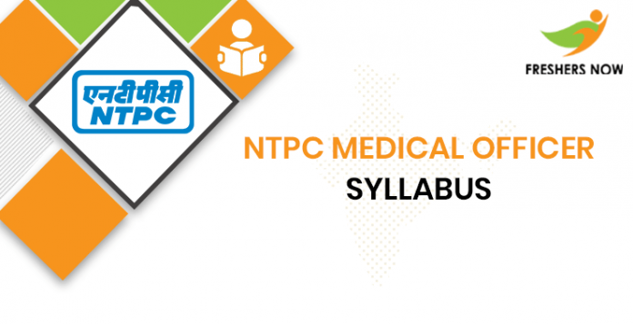 NTPC Medical Officer Syllabus