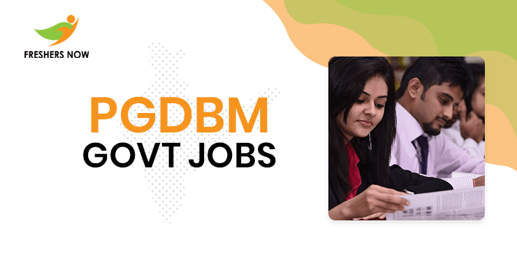 PGDBM Govt Jobs