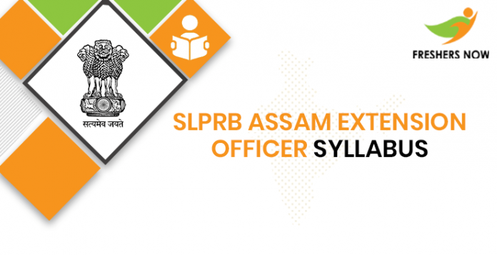 SLPRB Assam Extension Officer Syllabus 2020