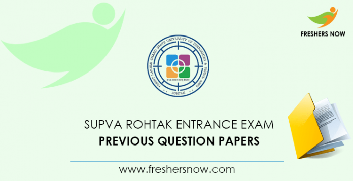 SUPVA Rohtak Entrance Exam Previous Question Papers
