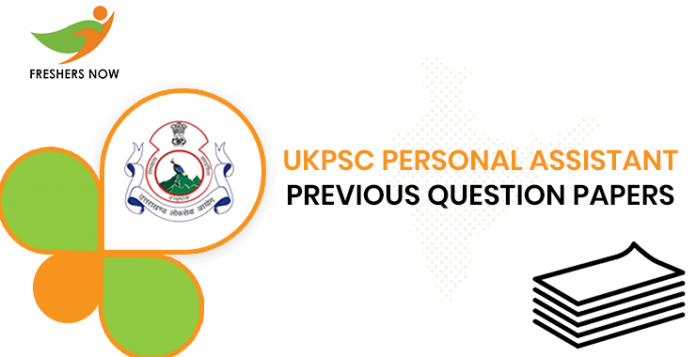 UKPSC Personal Assistant Previous Question Papers