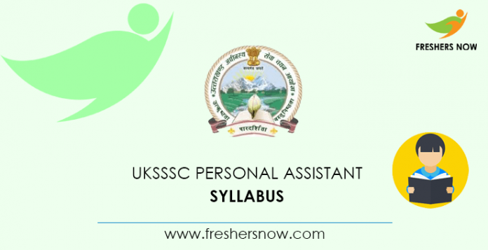 UKSSSC Personal Assistant Syllabus 2020