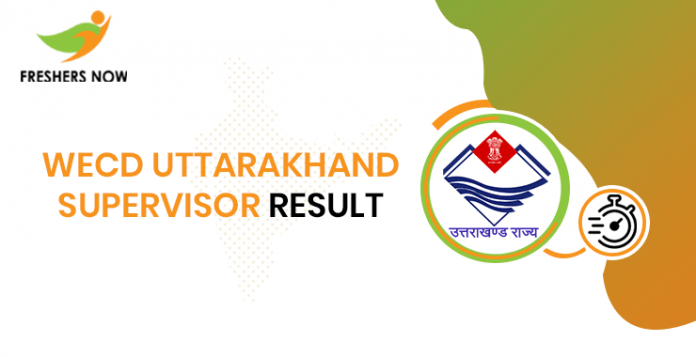 WECD Uttarakhand Supervisor Result