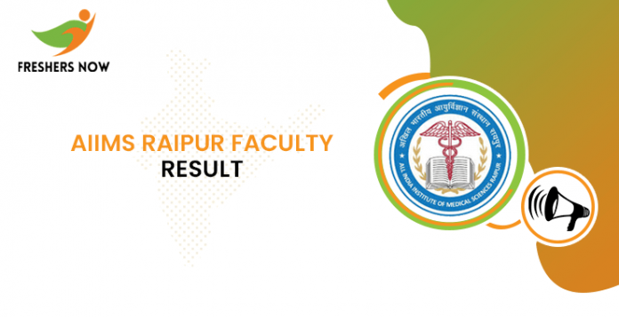 AIIMS Raipur Faculty Result