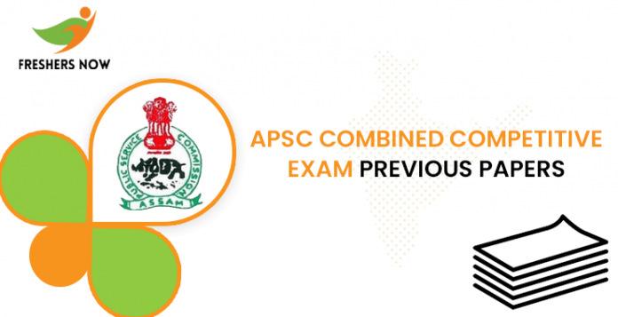 APSC Combined Competitive Exam Previous Question Papers