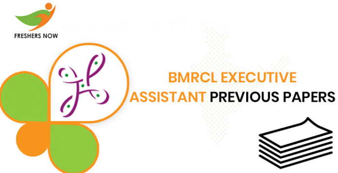 BMRCL Executive Assistant Previous Question Papers