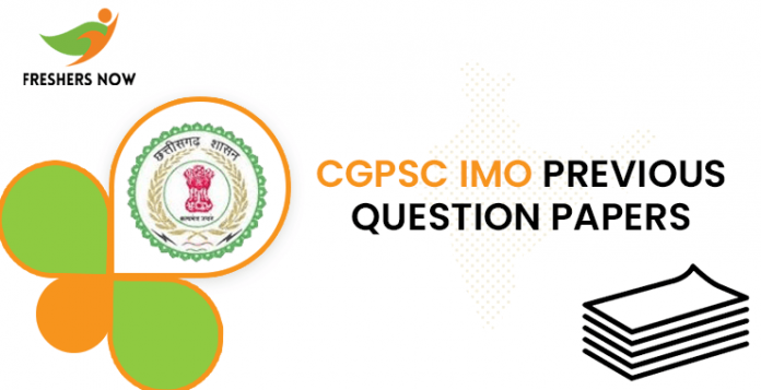 CGPSC IMO Previous Question Papers