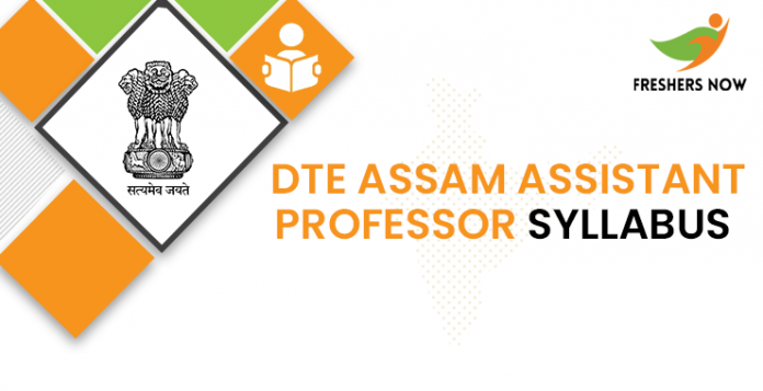 DTE Assam Assistant Professor Syllabus