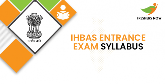 IHBAS Entrance Exam Syllabus