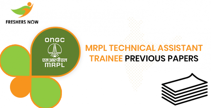 MRPL Technical Assistant Trainee Previous Question Papers