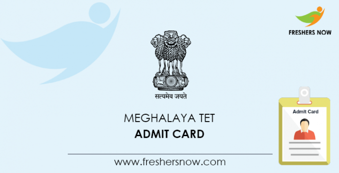 Meghalaya TET Admit Card