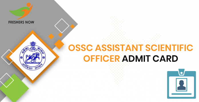 OSSC Assistant Scientific Officer Admit Card