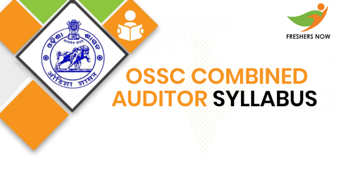 OSSC Combined Auditor Syllabus 2020