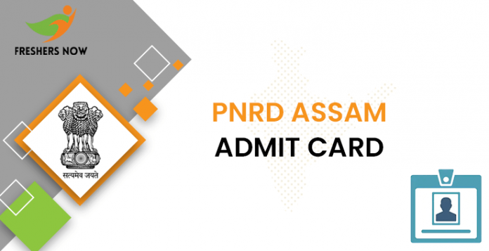 PNRD Assam Admit Card