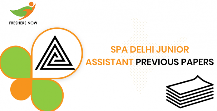 SPA Delhi Junior Assistant Previous Question Papers