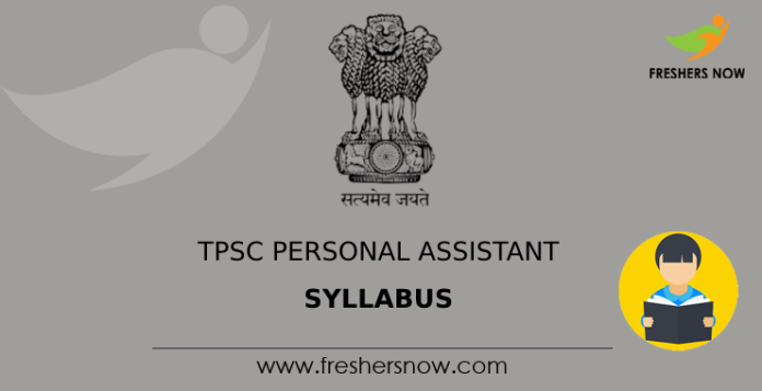 TPSC Personal Assistant Syllabus