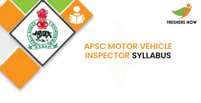 APSC Motor Vehicle Inspector Syllabus 2020