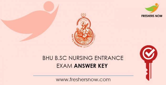 BHU B.Sc Nursing Entrance Exam Answer Key