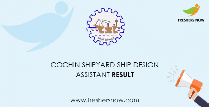 Cochin Shipyard Ship Design Assistant Result