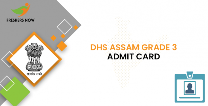 DHS Assam Grade 3 Admit Card