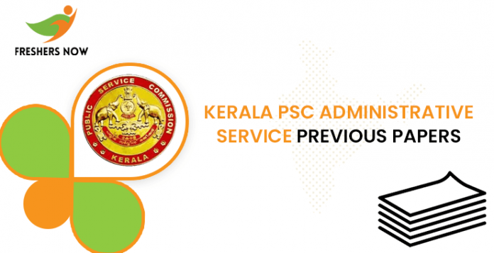 Kerala PSC Administrative Service Previous Question Papers