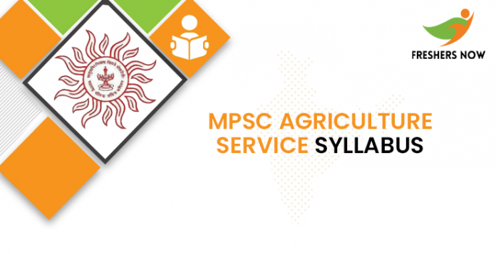 MPSC Agriculture Service Syllabus 2020