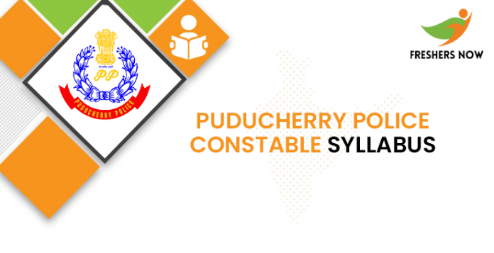 Puducherry Police Constable Syllabus 2020