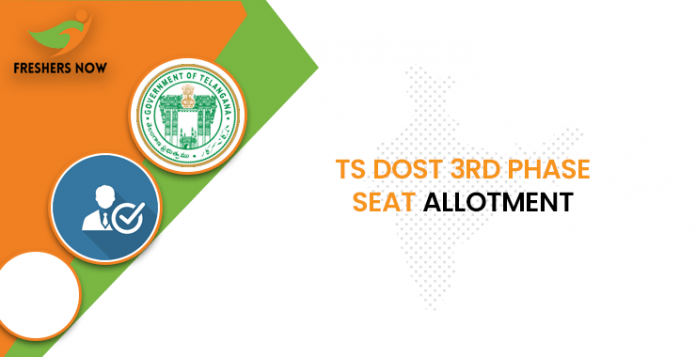 TS DOST 3rd Phase Seat Allotment