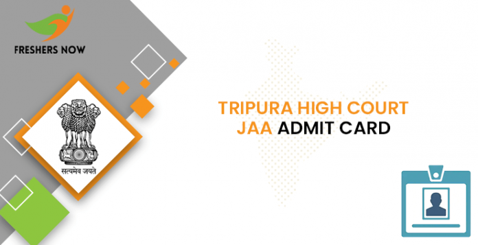 Tripura High Court JAA Admit Card