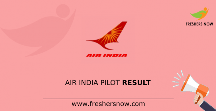 Air India Pilot Result