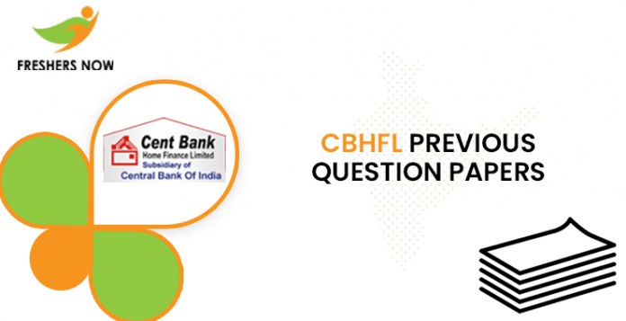 CBHFL Senior Officer Previous Question Papers