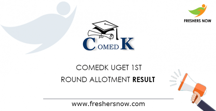 COMEDK UGET 1st Round Allotment Result