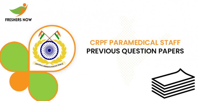 CRPF Paramedical Staff Previous Question Papers