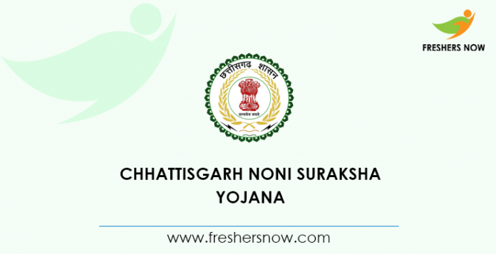Chhattisgarh Noni Suraksha Yojana