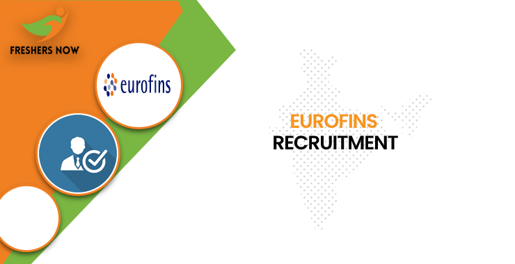 Eurofins Recruitment 2022 For Freshers & Experienced In Bangalore