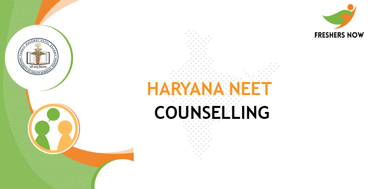 Haryana NEET Counselling 2020 | Registration (Started), Dates, Allotment