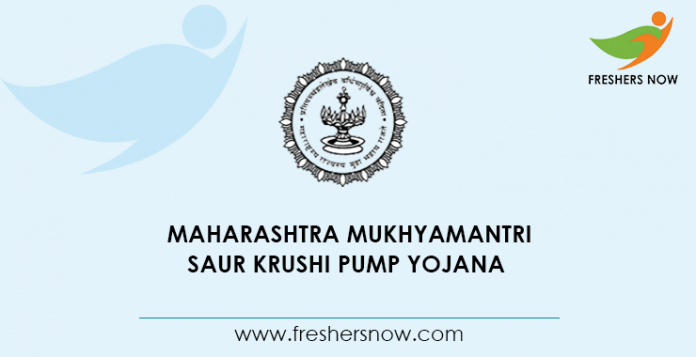 Maharashtra Mukhyamantri Saur Krushi Pump Yojana