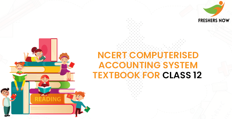 NCERT Class 12 Computerised Accounting System Textbook PDF