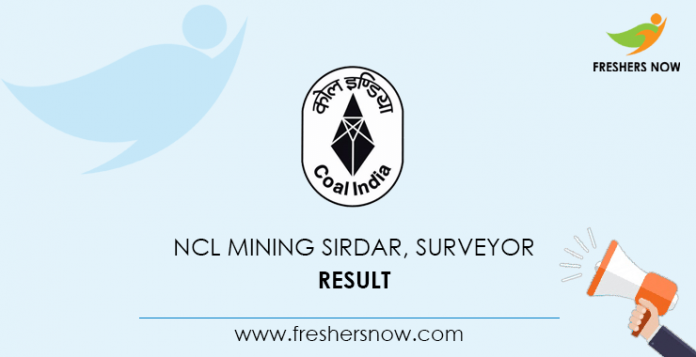 NCL Mining Sirdar, Surveyor Result