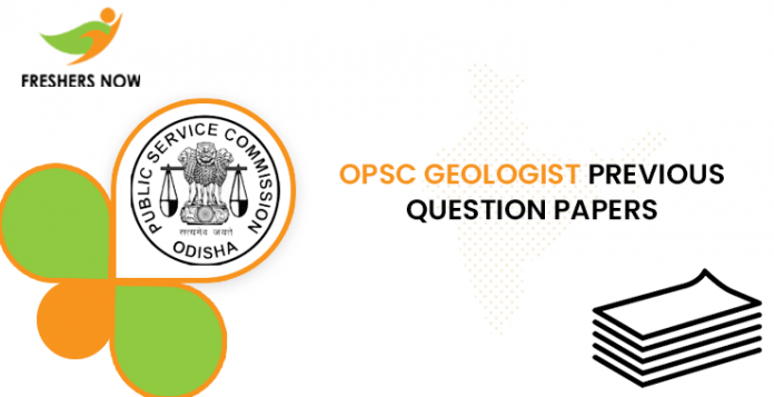 OPSC Geologist Previous Question Papers