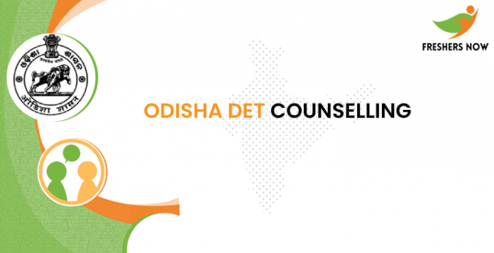 Odisha DET Counselling