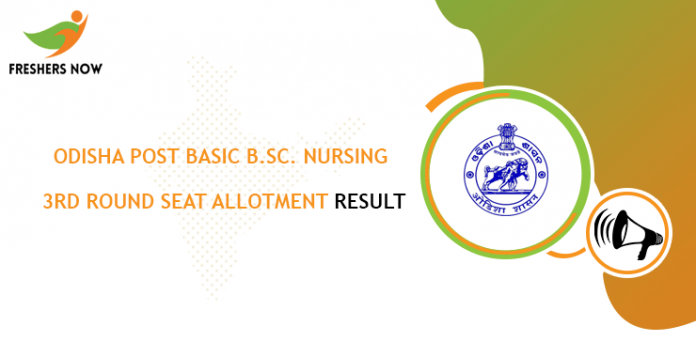 Odisha Post Basic B.Sc. Nursing 3rd Round Seat Allotment Result