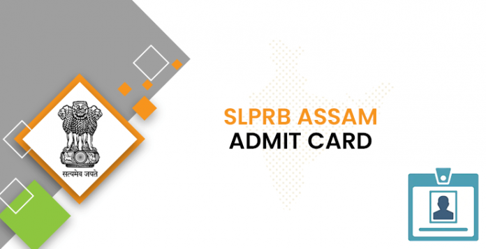 SLPRB Assam Admit Card