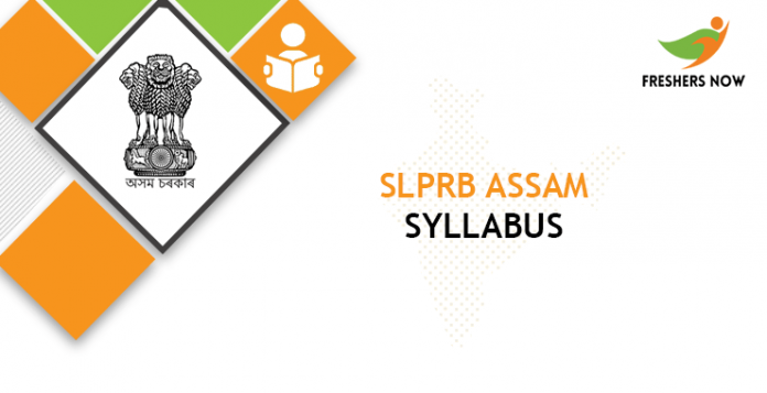 SLPRB Assam Syllabus