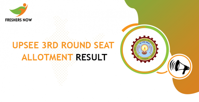 UPSEE 3rd Round Seat Allotment Result