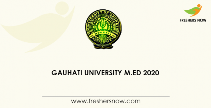Gauhati-University-M.Ed-2020