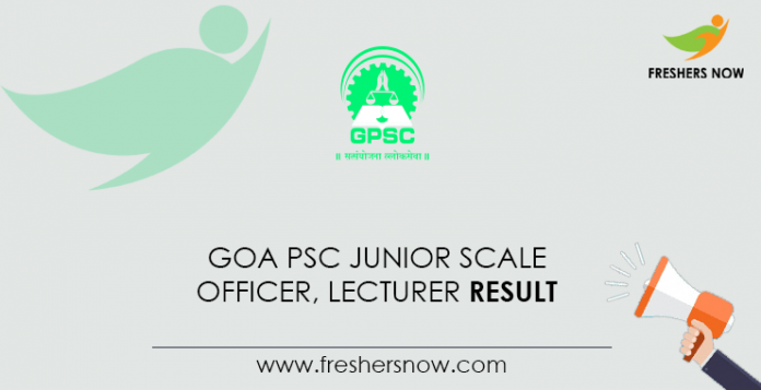 Goa PSC Junior Scale Officer, Lecturer Result