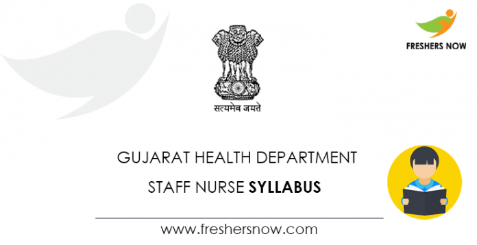 Gujarat Health Department Staff Nurse Syllabus