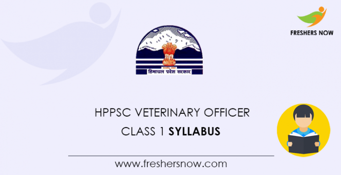 HPPSC Veterinary Officer Class 1 Syllabus
